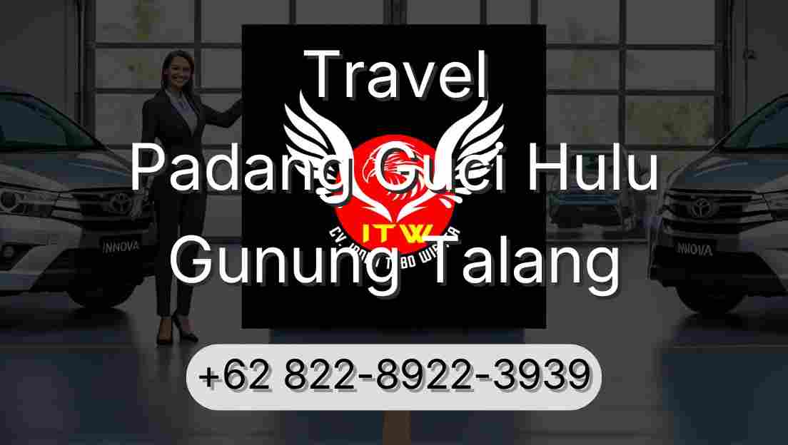 Travel Padang Guci Hulu Gunung Talang
