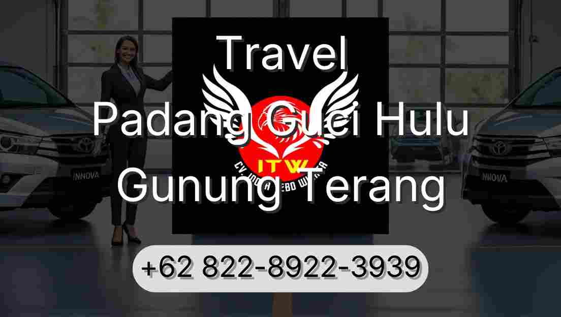 Travel Padang Guci Hulu Gunung Terang