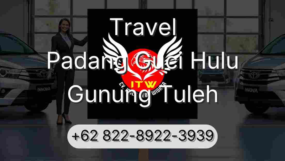 Travel Padang Guci Hulu Gunung Tuleh