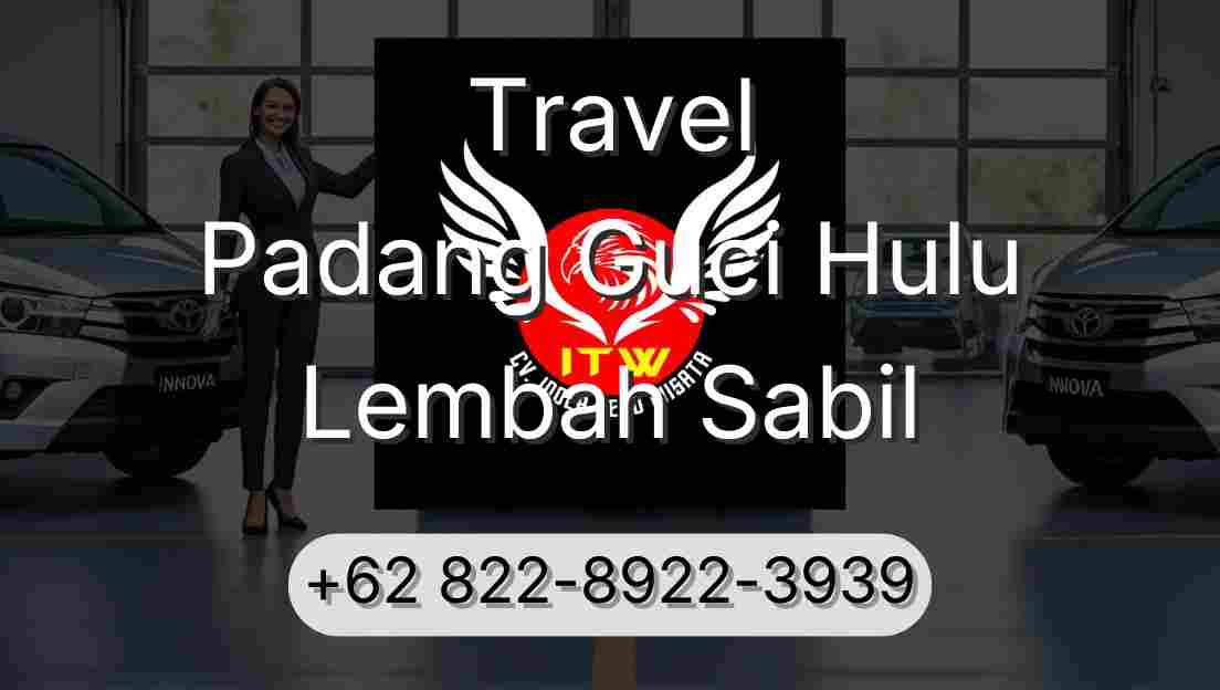 Travel Padang Guci Hulu Lembah Sabil