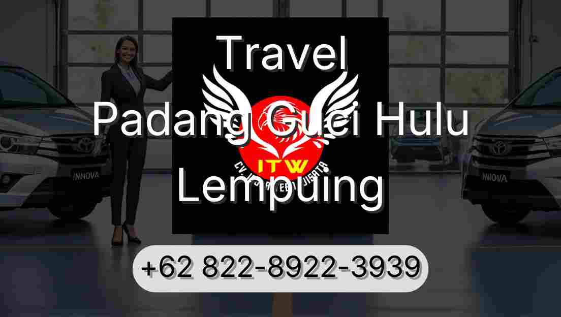 Travel Padang Guci Hulu Lempuing