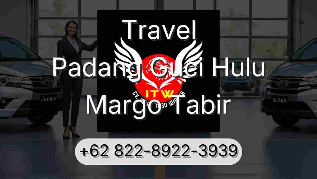 Travel Padang Guci Hulu Margo Tabir