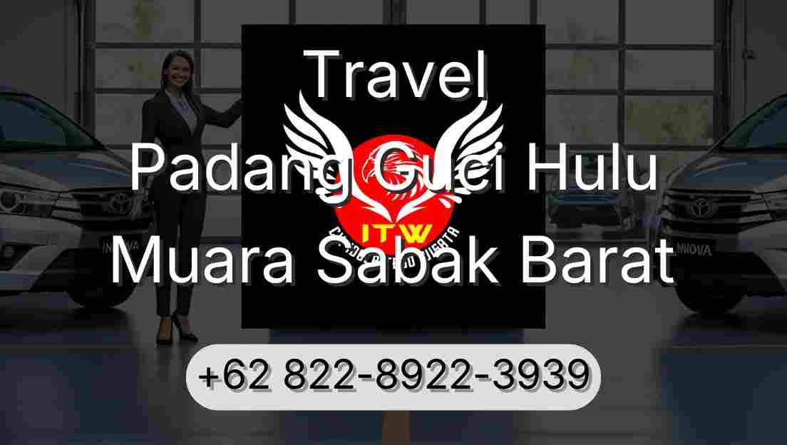Travel Padang Guci Hulu Muara Sabak Barat