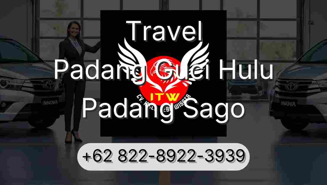 Travel Padang Guci Hulu Padang Sago