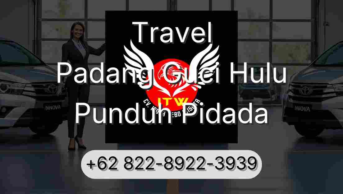 Travel Padang Guci Hulu Punduh Pidada
