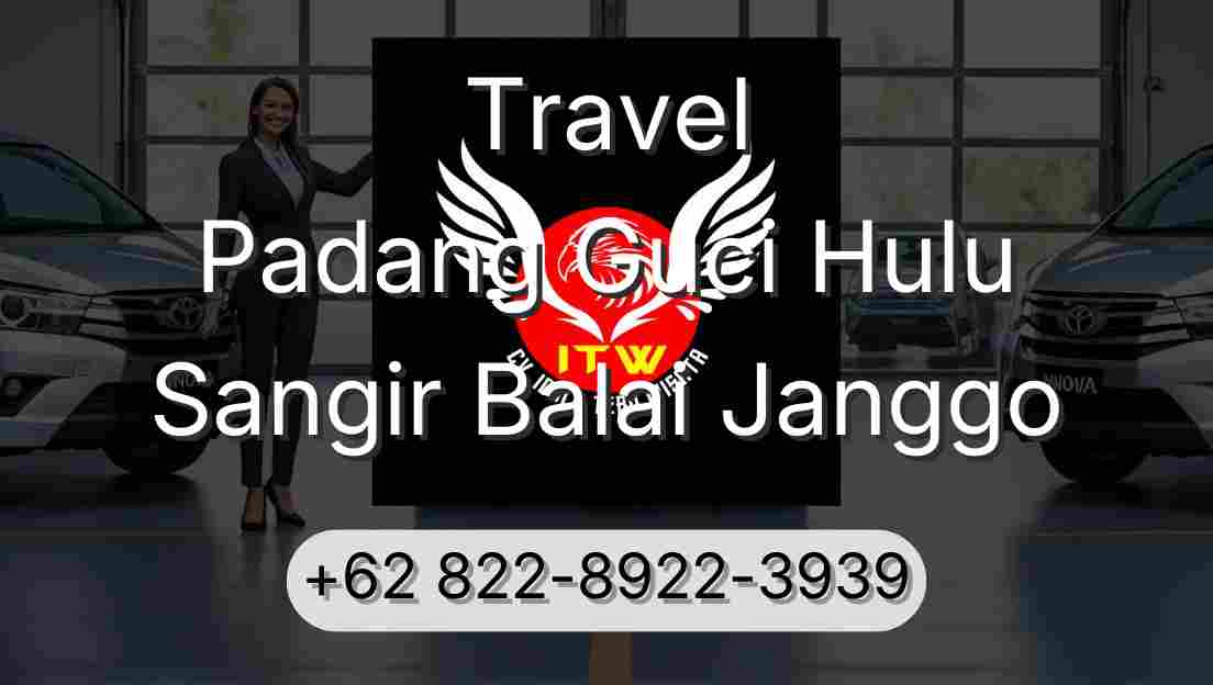 Travel Padang Guci Hulu Sangir Balai Janggo