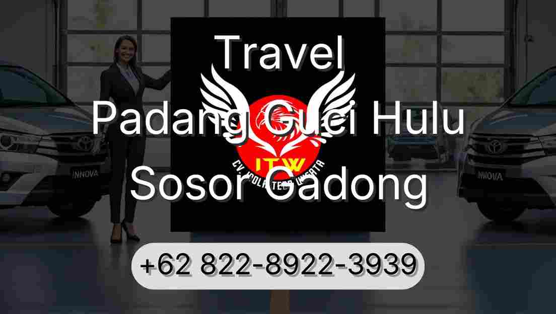 Travel Padang Guci Hulu Sosor Gadong