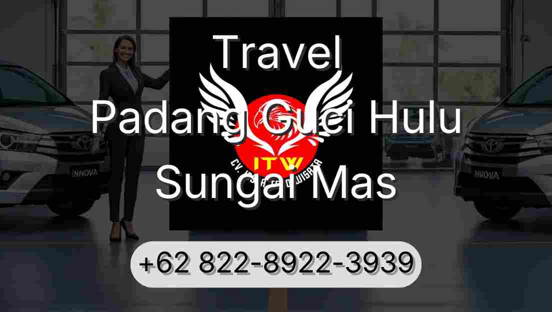 Travel Padang Guci Hulu Sungai Mas