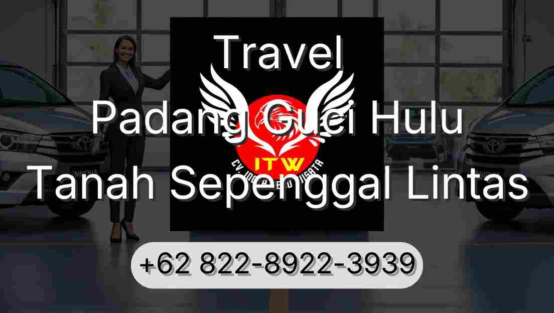 Travel Padang Guci Hulu Tanah Sepenggal Lintas