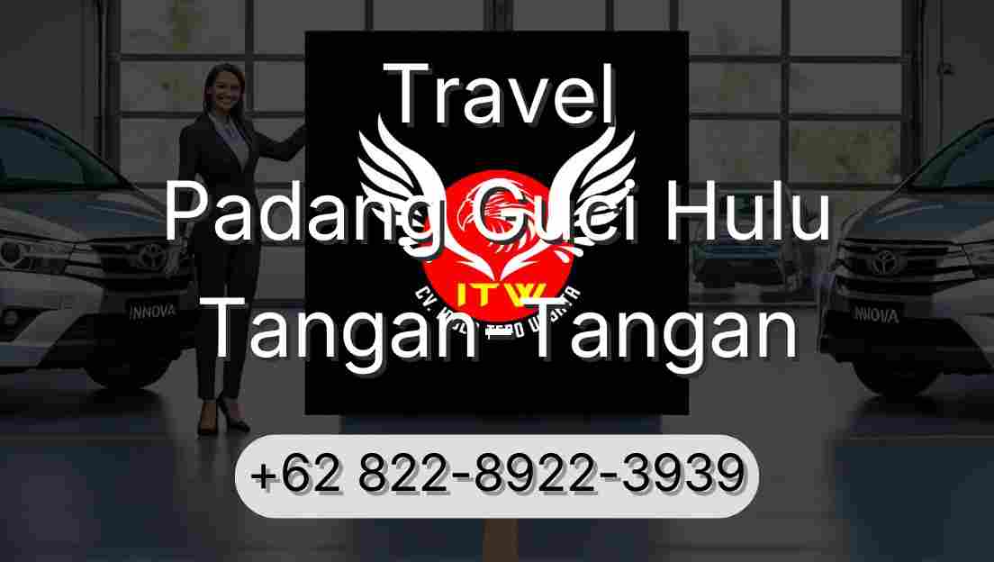 Travel Padang Guci Hulu Tangan-Tangan
