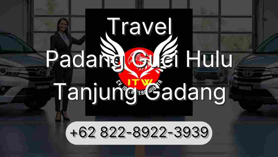 Travel Padang Guci Hulu Tanjung Gadang