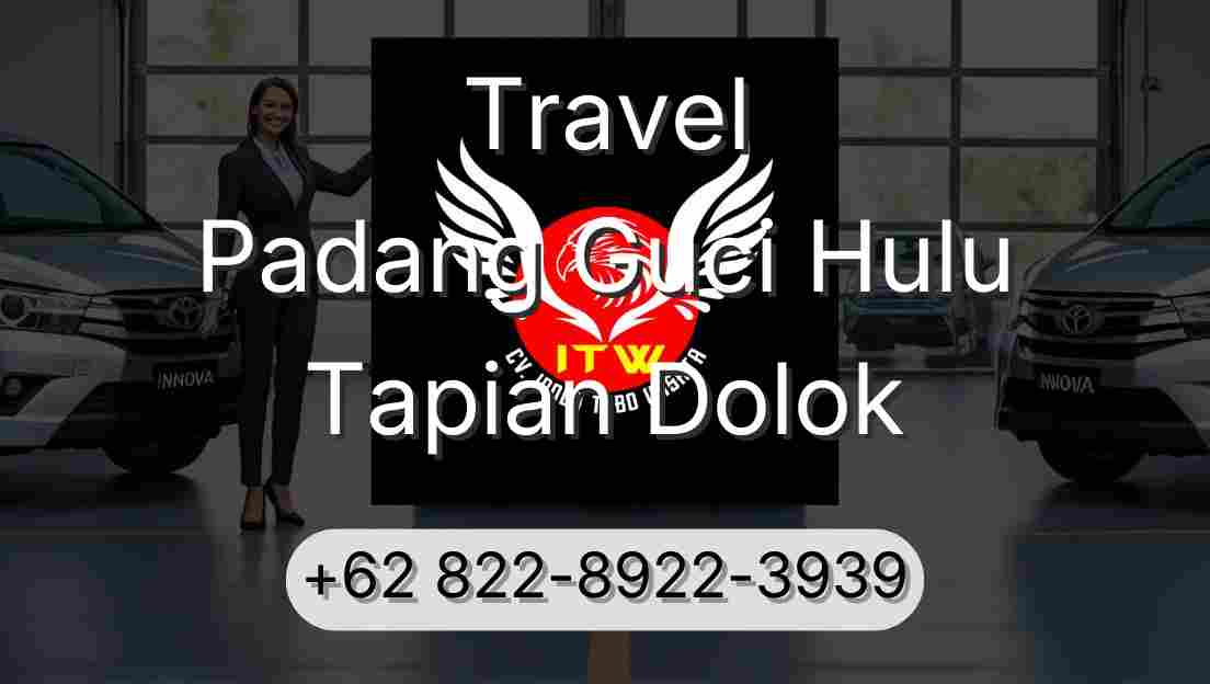 Travel Padang Guci Hulu Tapian Dolok