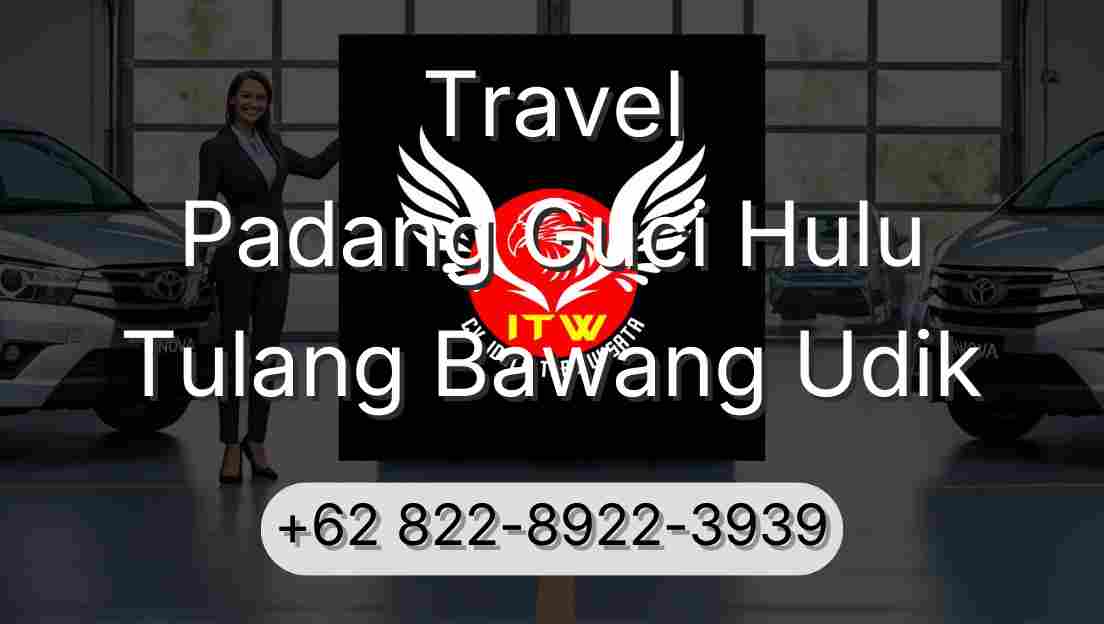Travel Padang Guci Hulu Tulang Bawang Udik