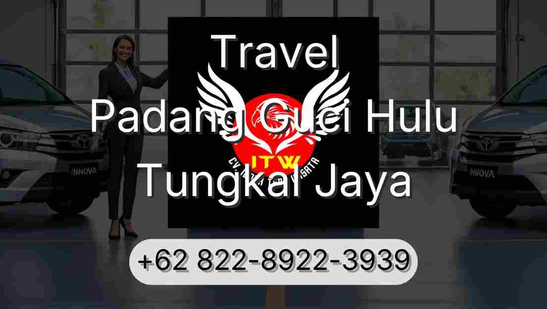 Travel Padang Guci Hulu Tungkal Jaya