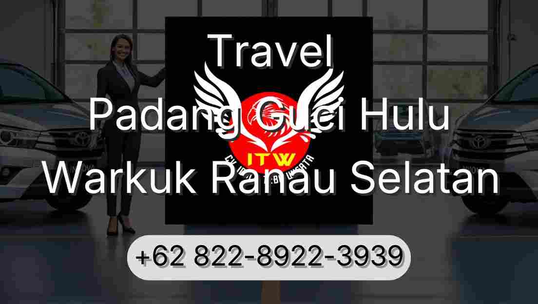 Travel Padang Guci Hulu Warkuk Ranau Selatan