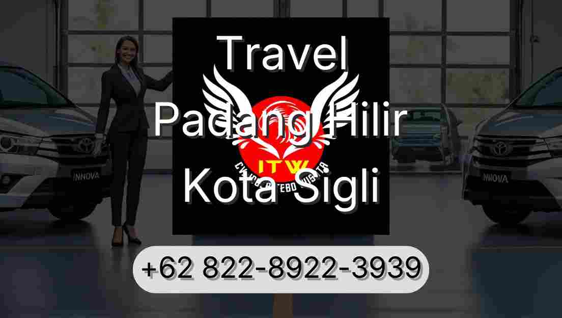 Travel Padang Hilir Kota Sigli