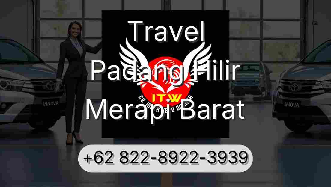 Travel Padang Hilir Merapi Barat