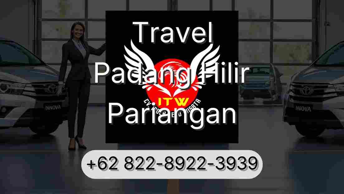 Travel Padang Hilir Pariangan