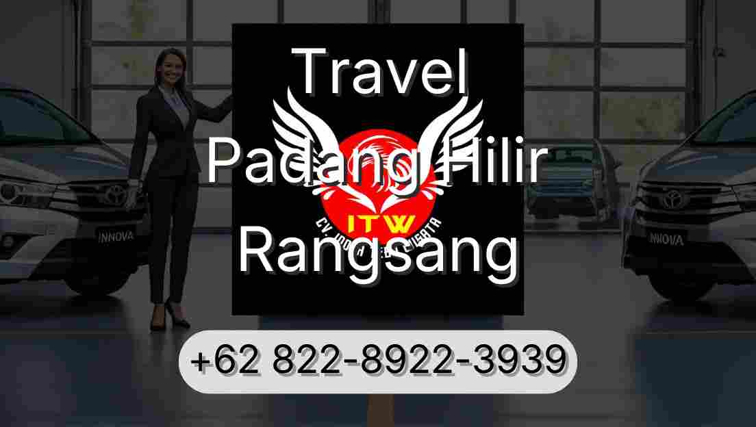 Travel Padang Hilir Rangsang