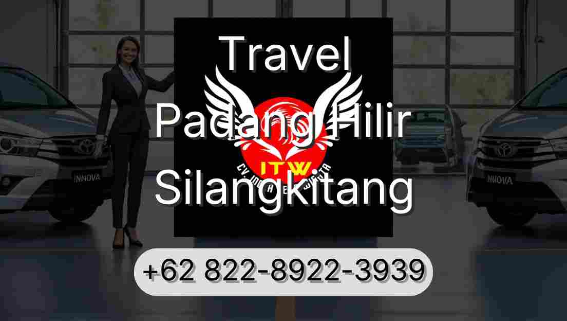 Travel Padang Hilir Silangkitang