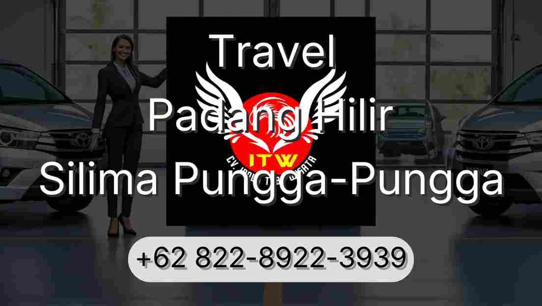 Travel Padang Hilir Silima Pungga-Pungga