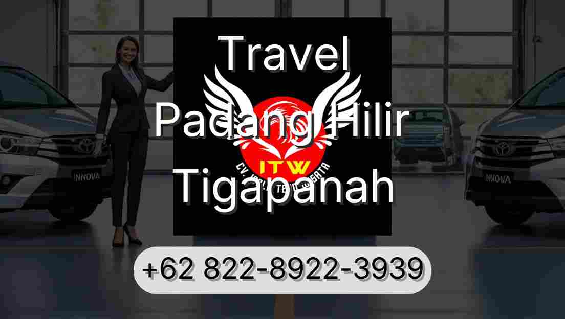Travel Padang Hilir Tigapanah