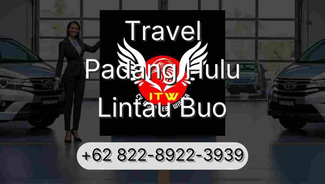 Travel Padang Hulu Lintau Buo