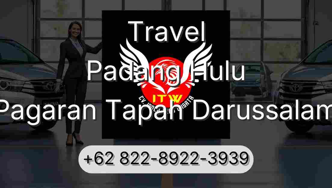 Travel Padang Hulu Pagaran Tapah Darussalam