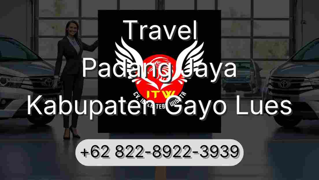 Travel Padang Jaya Kabupaten Gayo Lues