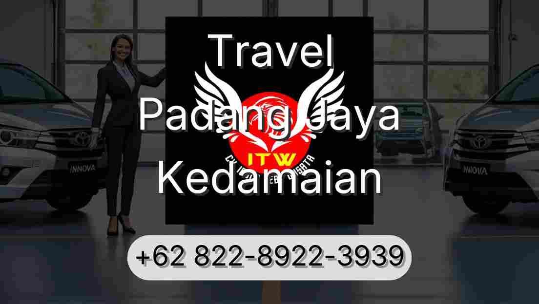 Travel Padang Jaya Kedamaian