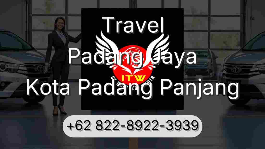 Travel Padang Jaya Kota Padang Panjang