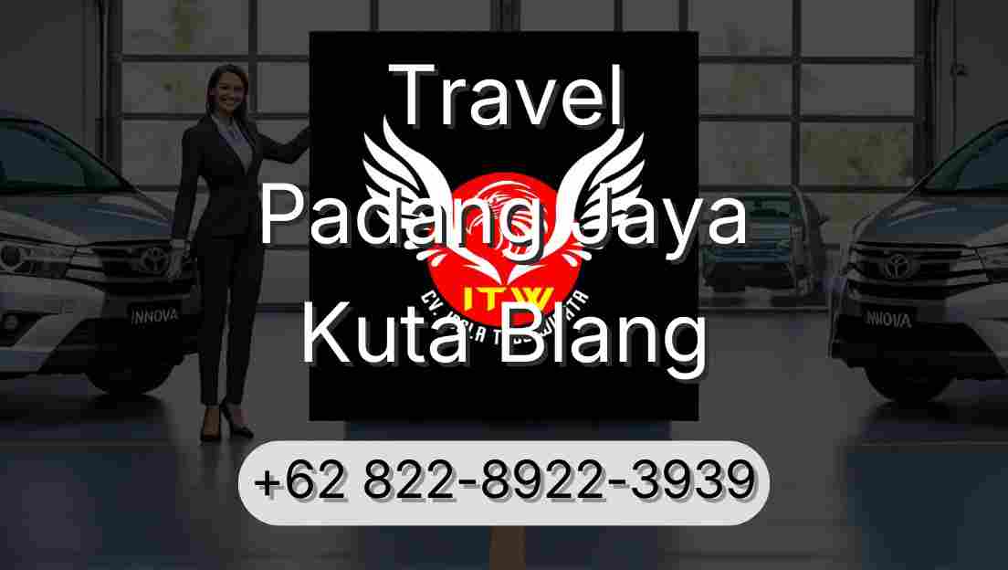 Travel Padang Jaya Kuta Blang