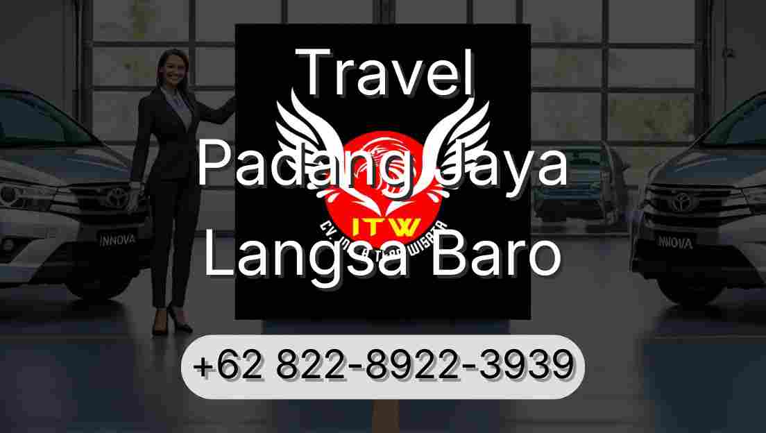 Travel Padang Jaya Langsa Baro
