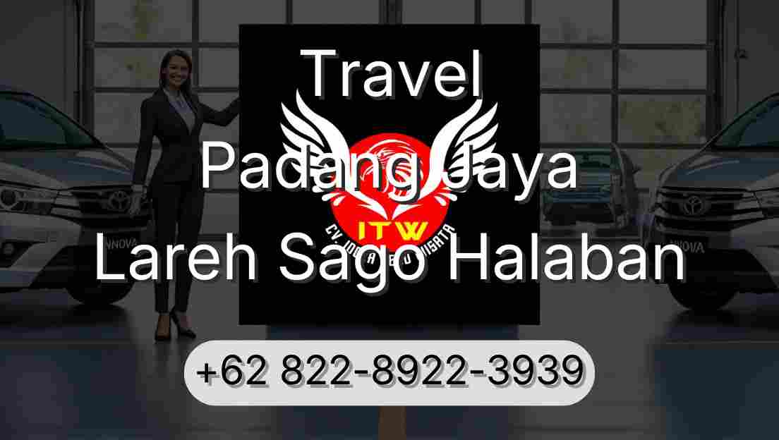 Travel Padang Jaya Lareh Sago Halaban