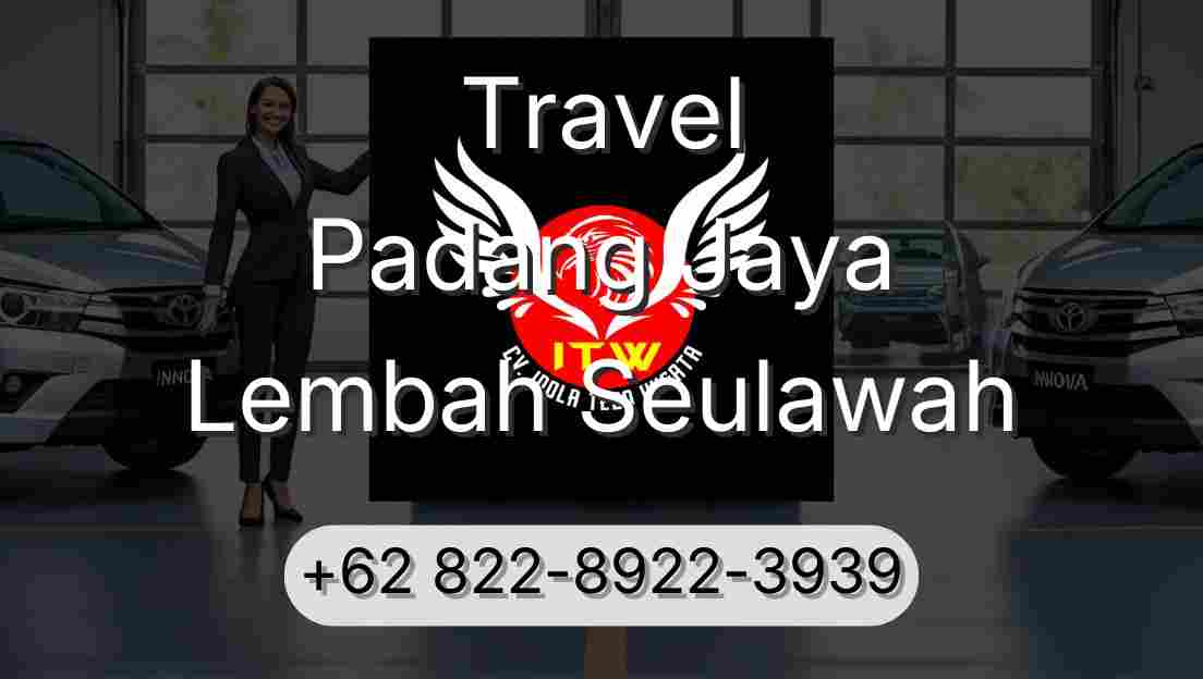 Travel Padang Jaya Lembah Seulawah