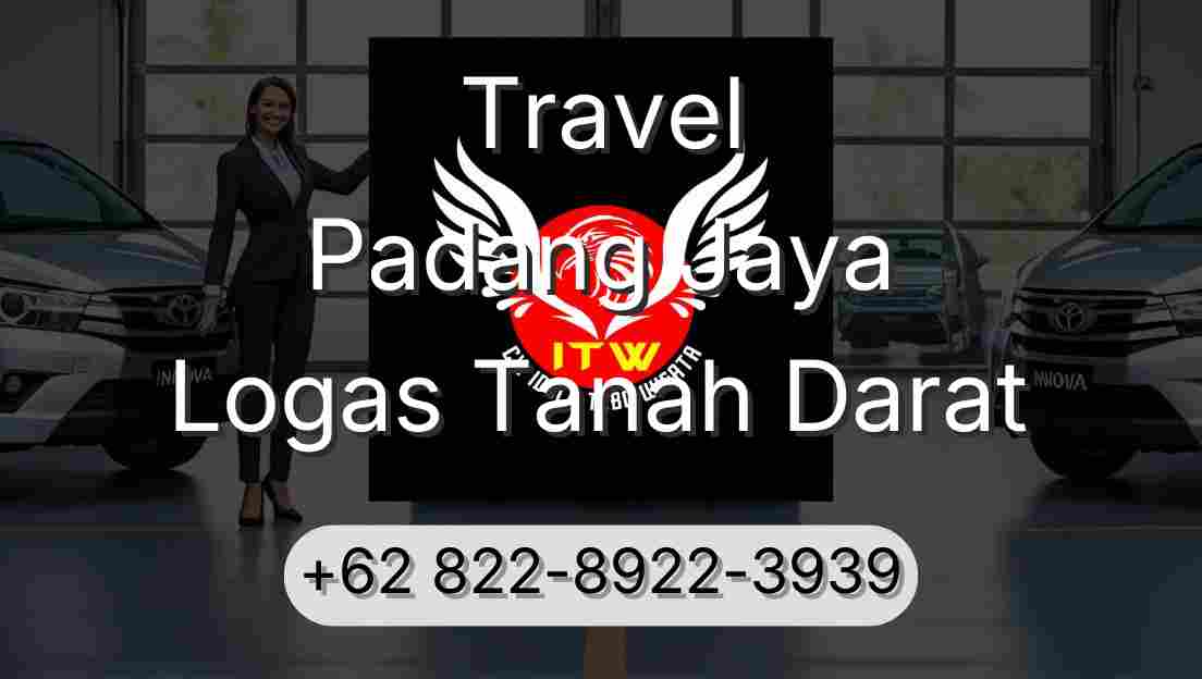 Travel Padang Jaya Logas Tanah Darat