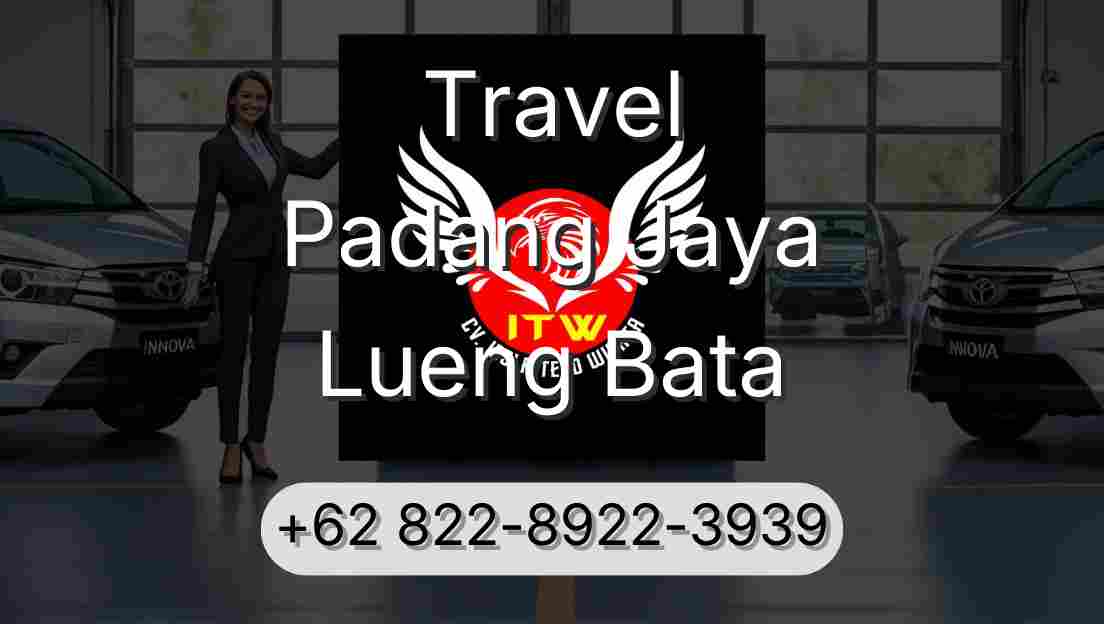 Travel Padang Jaya Lueng Bata