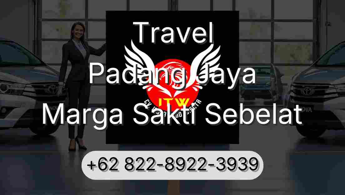Travel Padang Jaya Marga Sakti Sebelat