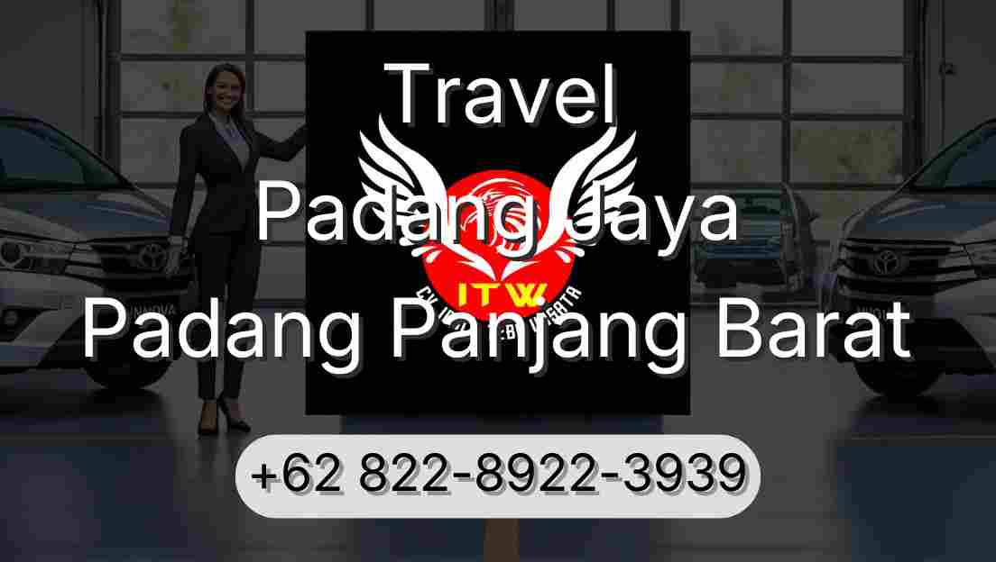 Travel Padang Jaya Padang Panjang Barat