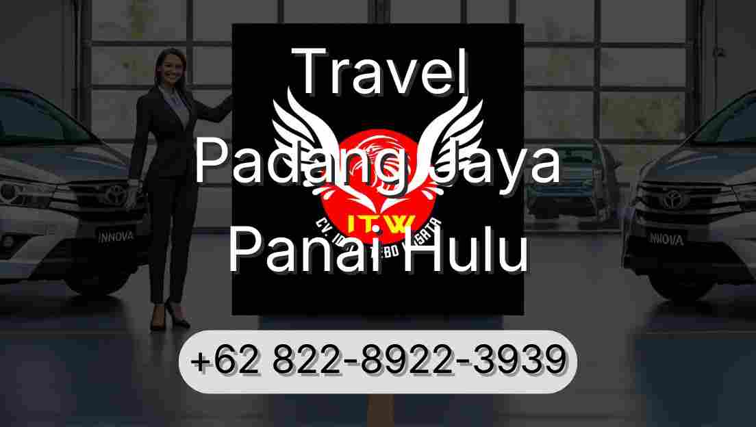 Travel Padang Jaya Panai Hulu