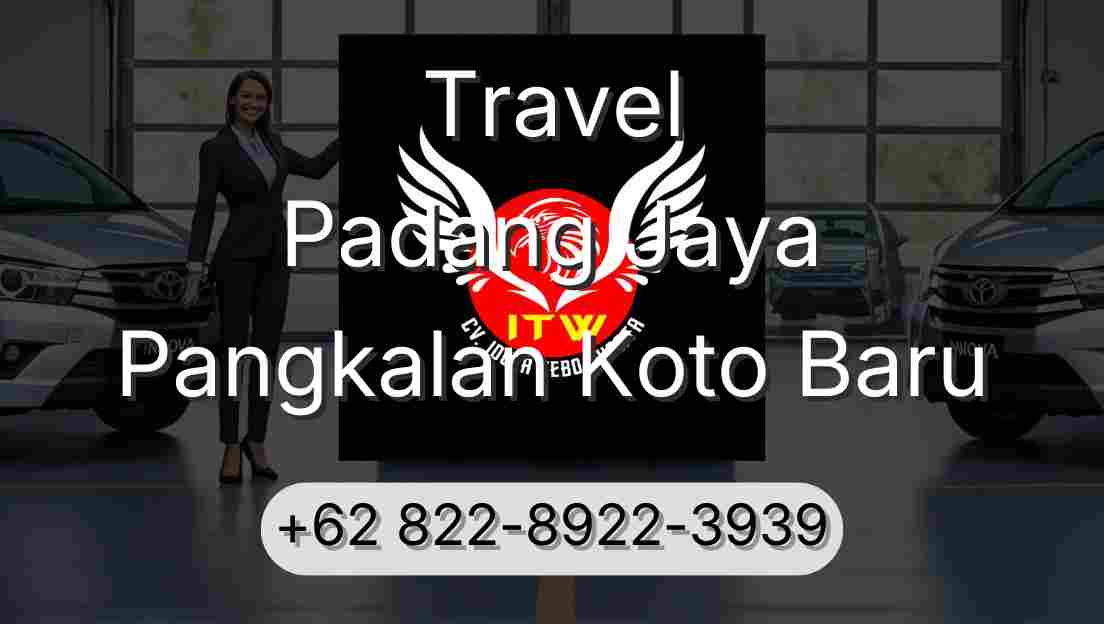 Travel Padang Jaya Pangkalan Koto Baru