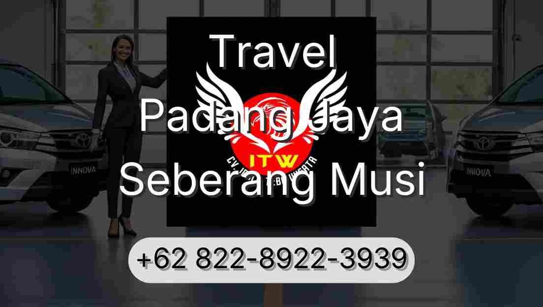 Travel Padang Jaya Seberang Musi