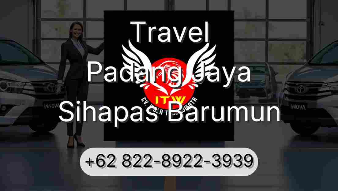 Travel Padang Jaya Sihapas Barumun