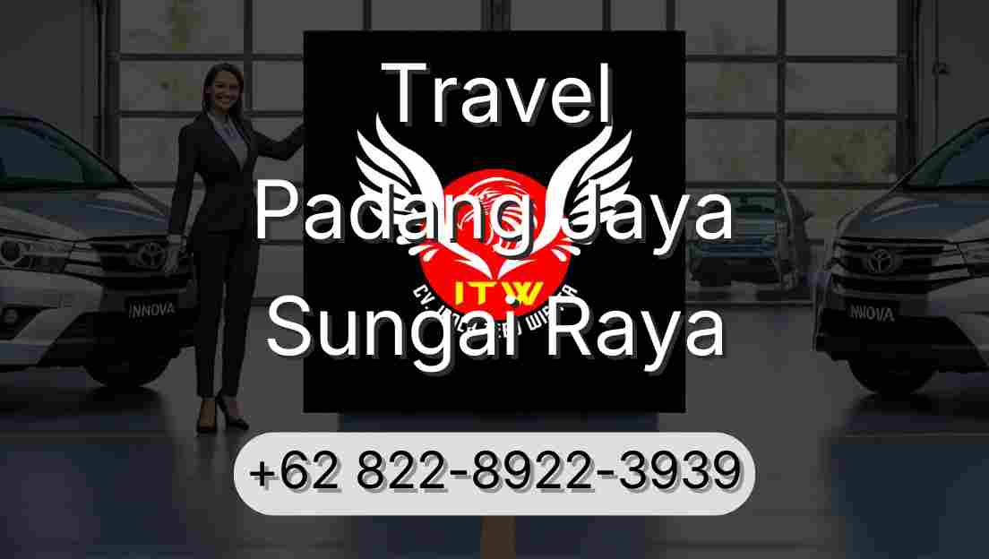 Travel Padang Jaya Sungai Raya