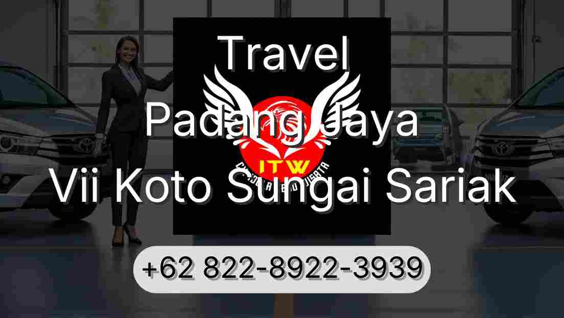 Travel Padang Jaya Vii Koto Sungai Sariak