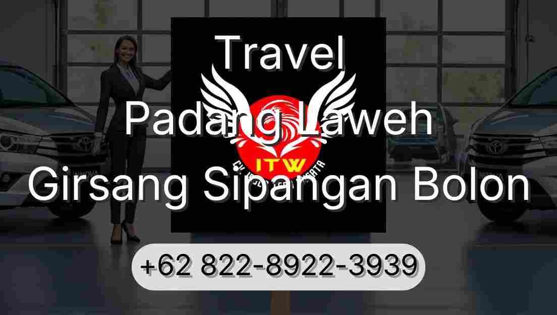 Travel Padang Laweh Girsang Sipangan Bolon