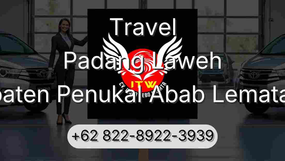 Travel Padang Laweh Kabupaten Penukal Abab Lematang Ilir