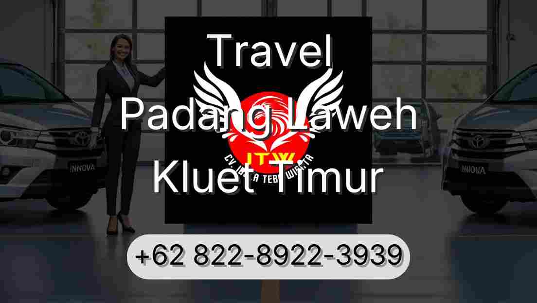 Travel Padang Laweh Kluet Timur