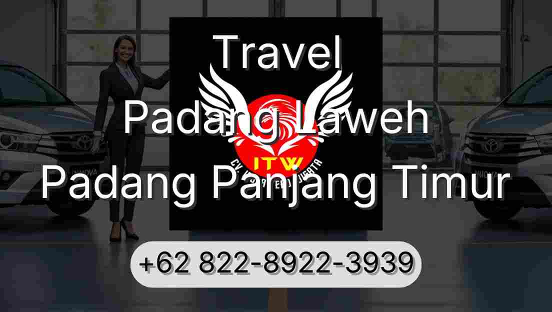 Travel Padang Laweh Padang Panjang Timur