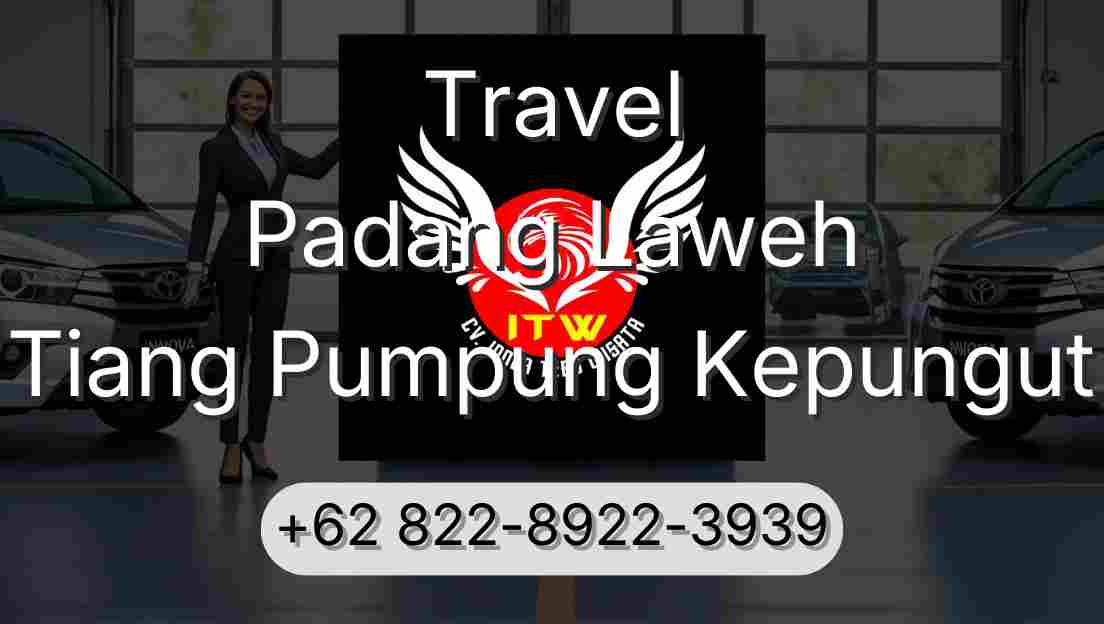 Travel Padang Laweh Tiang Pumpung Kepungut